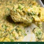 Broccoli Rice Casserole in a baking dish with text overlay.