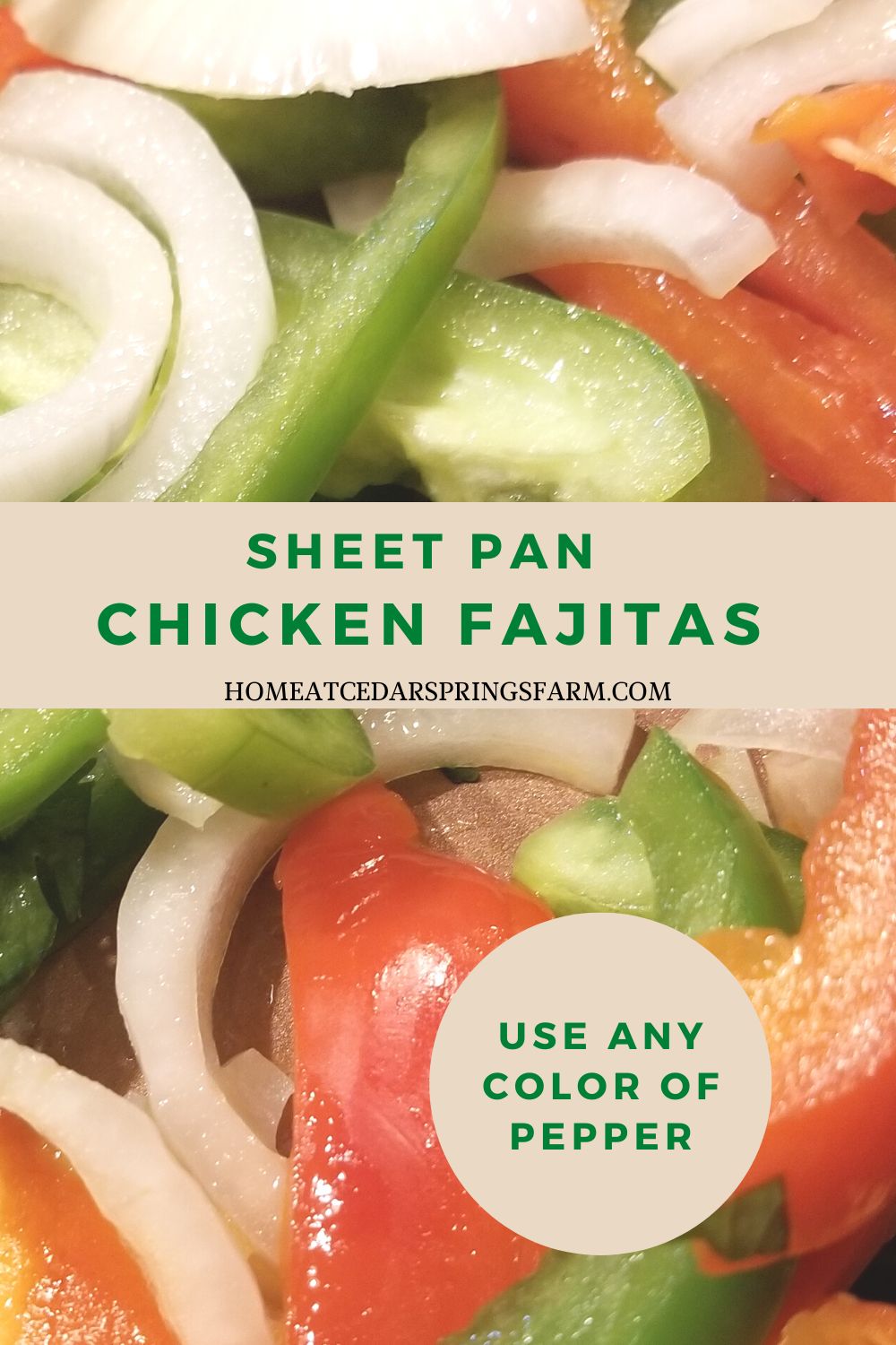 picture of sheet pan chicken fajitas with text overlay