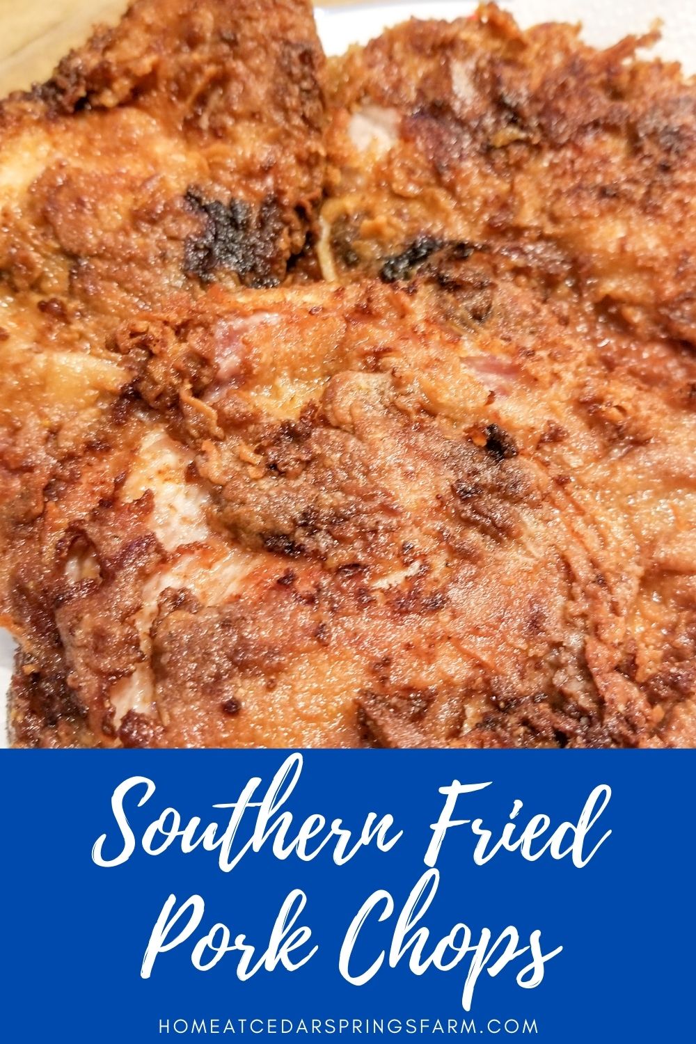 Southern Fried Pork Chops - Home at Cedar Springs Farm