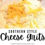Southern Style Cheese Grits