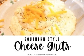 Southern Style Cheese Grits