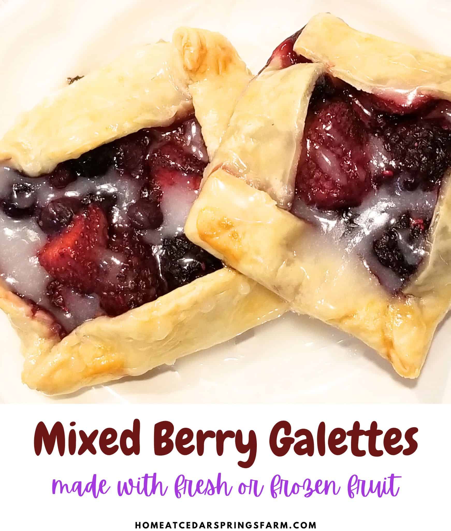 Mixed berry galettes on a white plate with text overlay.