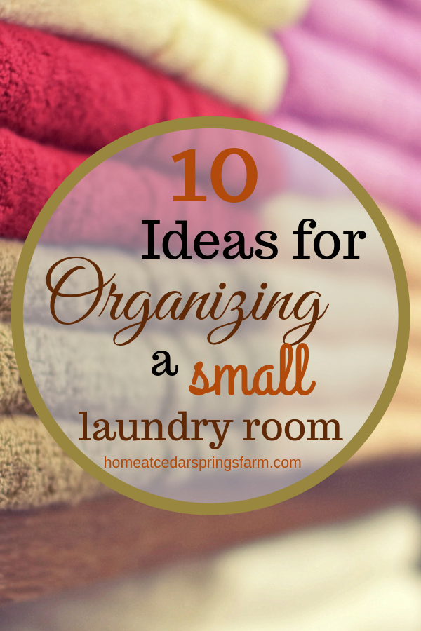 10 Genius Ideas for Organizing a Small Laundry Room - Home at Cedar ...