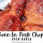 Easy Oven Baked Bone-In Pork Chops