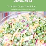 Easy English Pea Salad in a clear bowl with text overlay.