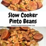 Slow cooker pinto beans and sausage served in a white bowl with text overlay.