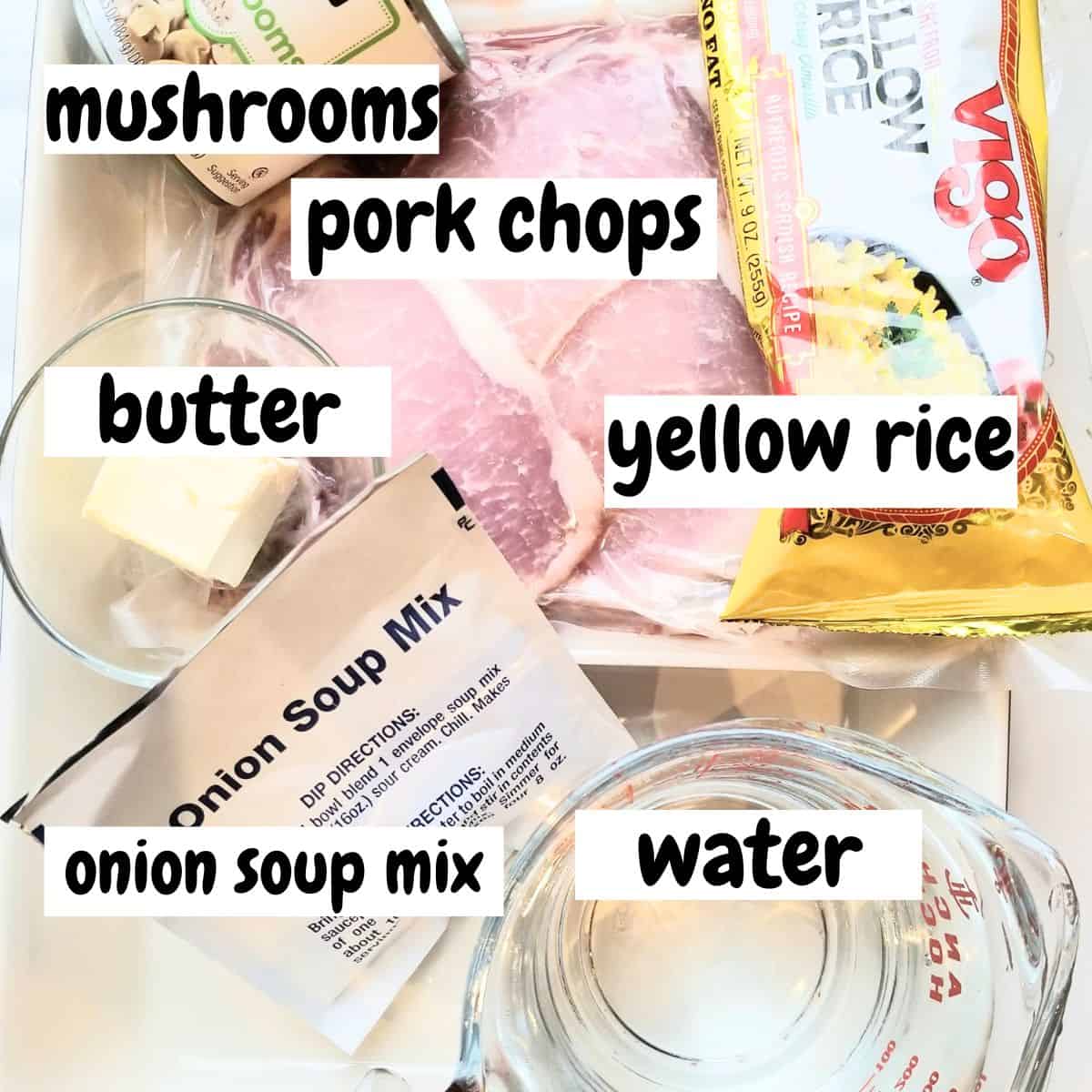 Ingredients needed for making pork chops and rice with text overlay.