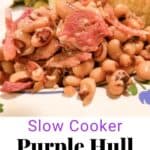 Purple hull peas on a plate with cornbread and greens with text overlay.