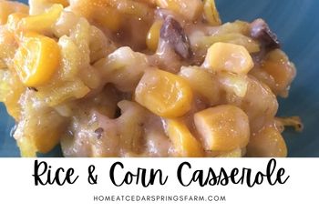 The Best Yellow Rice and Corn Casserole