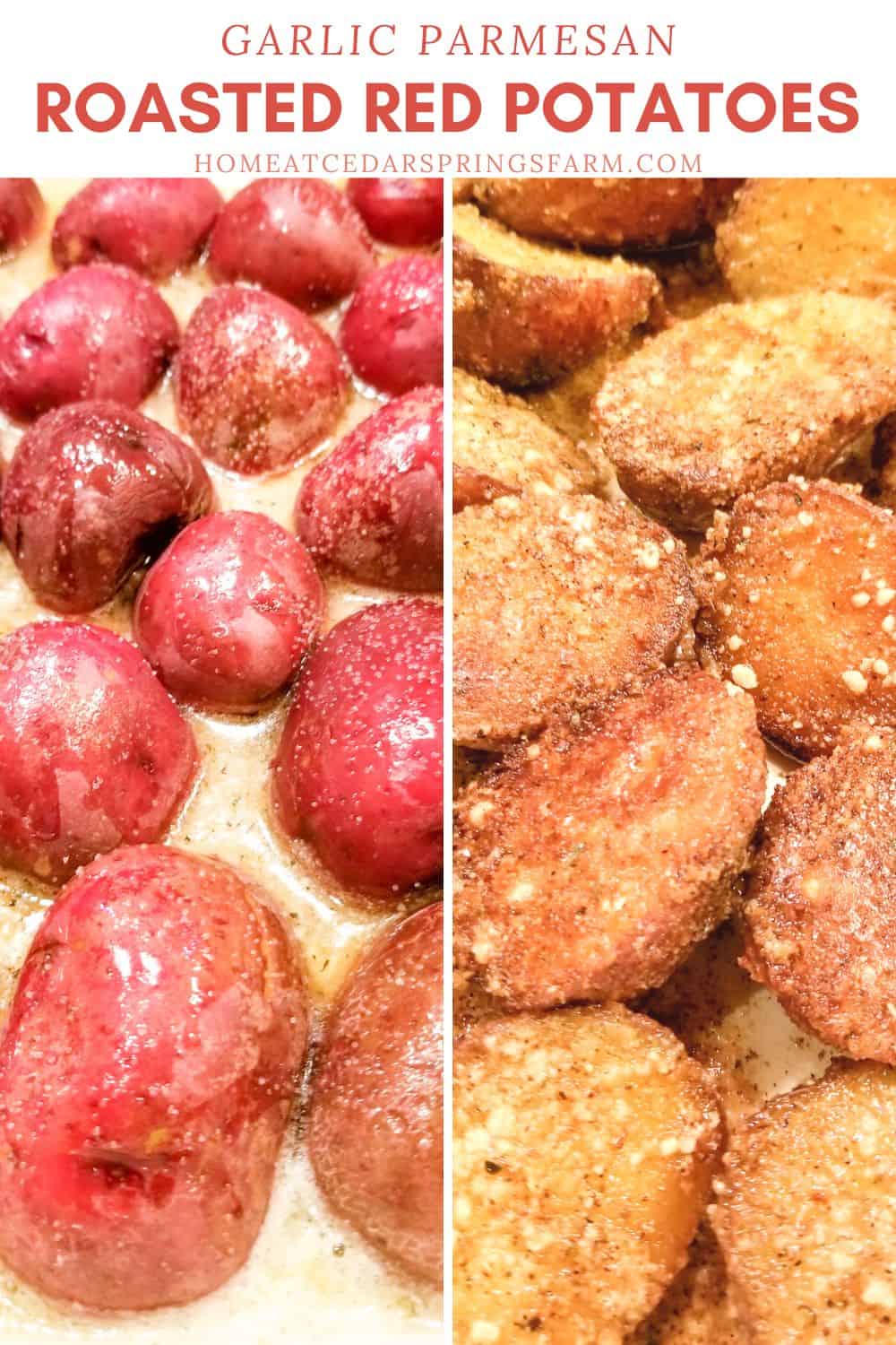 Roasted Red Potatoes before and after pictures with text overlay.