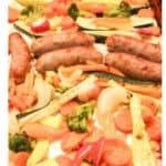 Sheet pan sausage and vegetables.