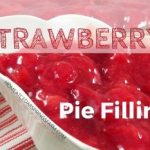 Homemade Strawberry Pie Filling