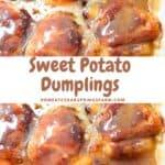 Sweet Potato Dumplings in a baking dish with text overlay.