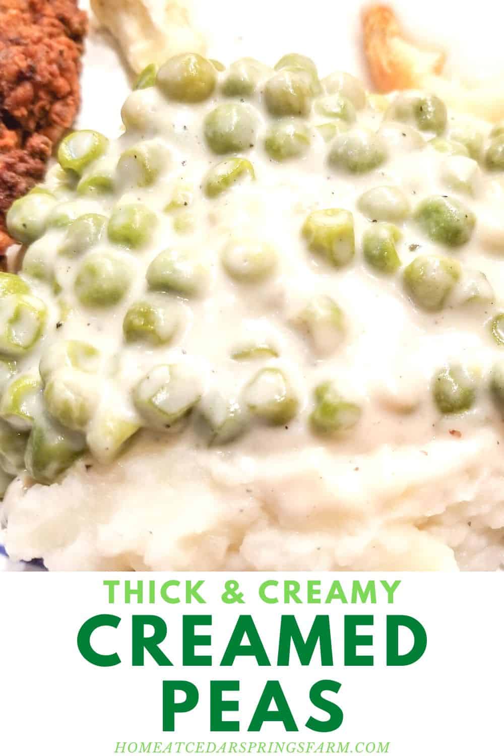 Creamed Peas over mashed potatoes on a plate with text overlay.
