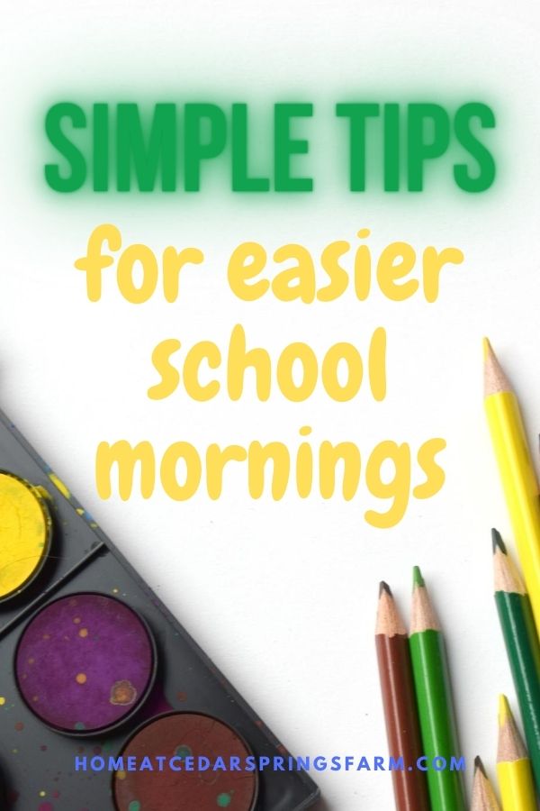 8 Simple Tips for Easier School Mornings with text overlay.