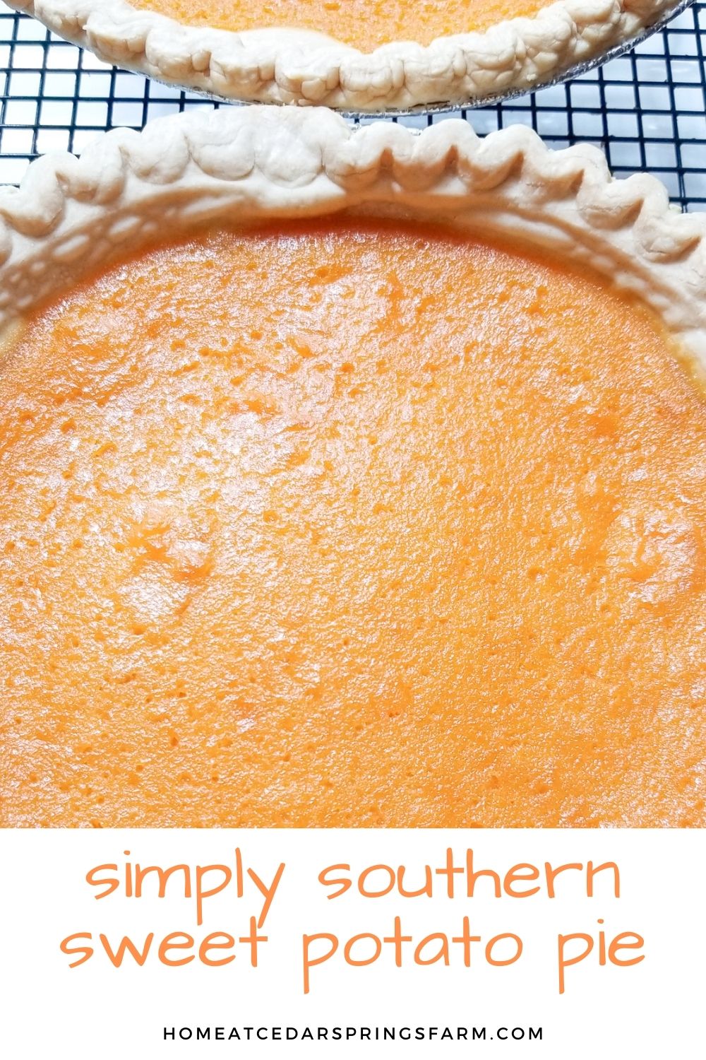 Southern Sweet Potato Pie on a baking rack wih text overlay.