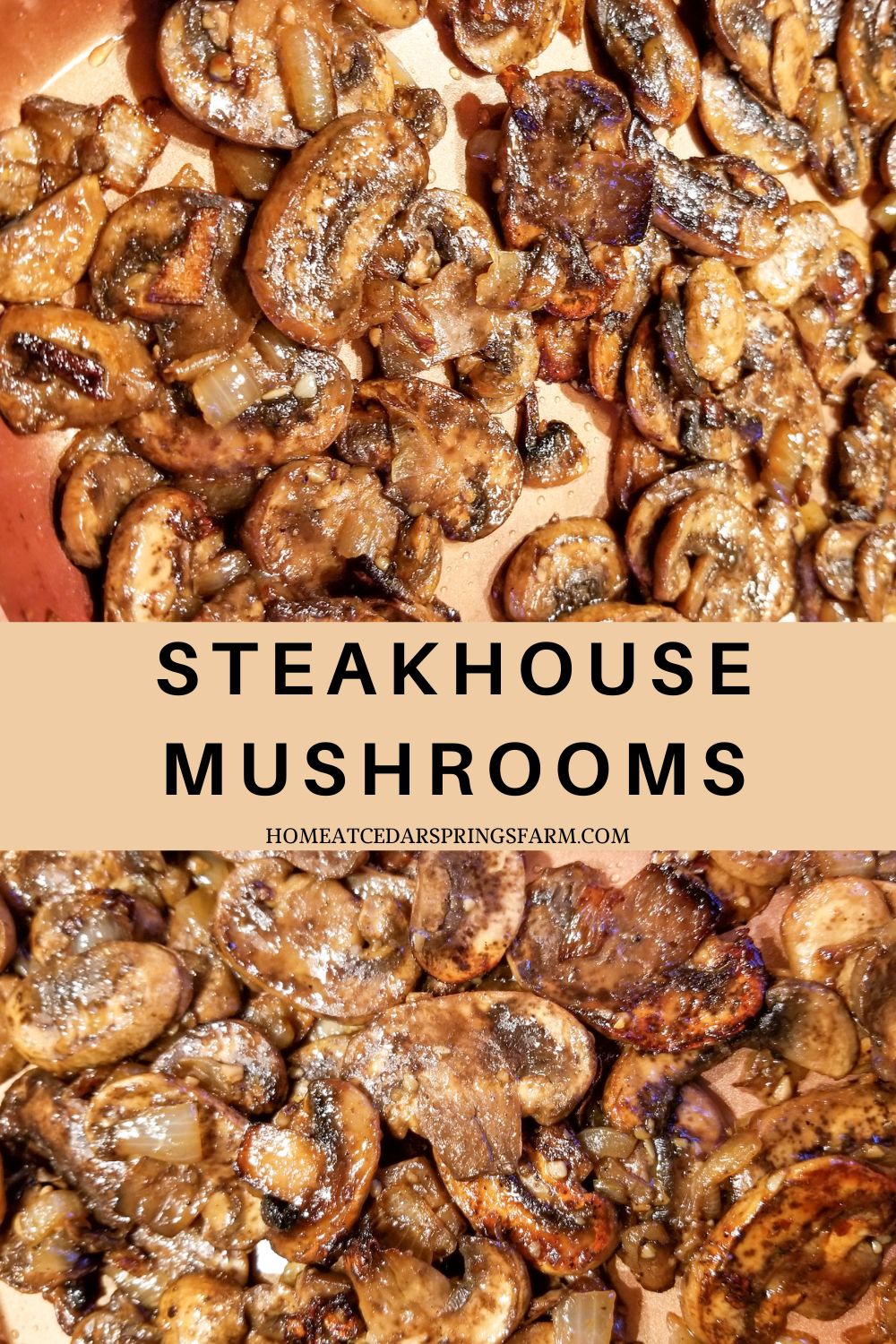 steakhouse mushrooms with overlay with text