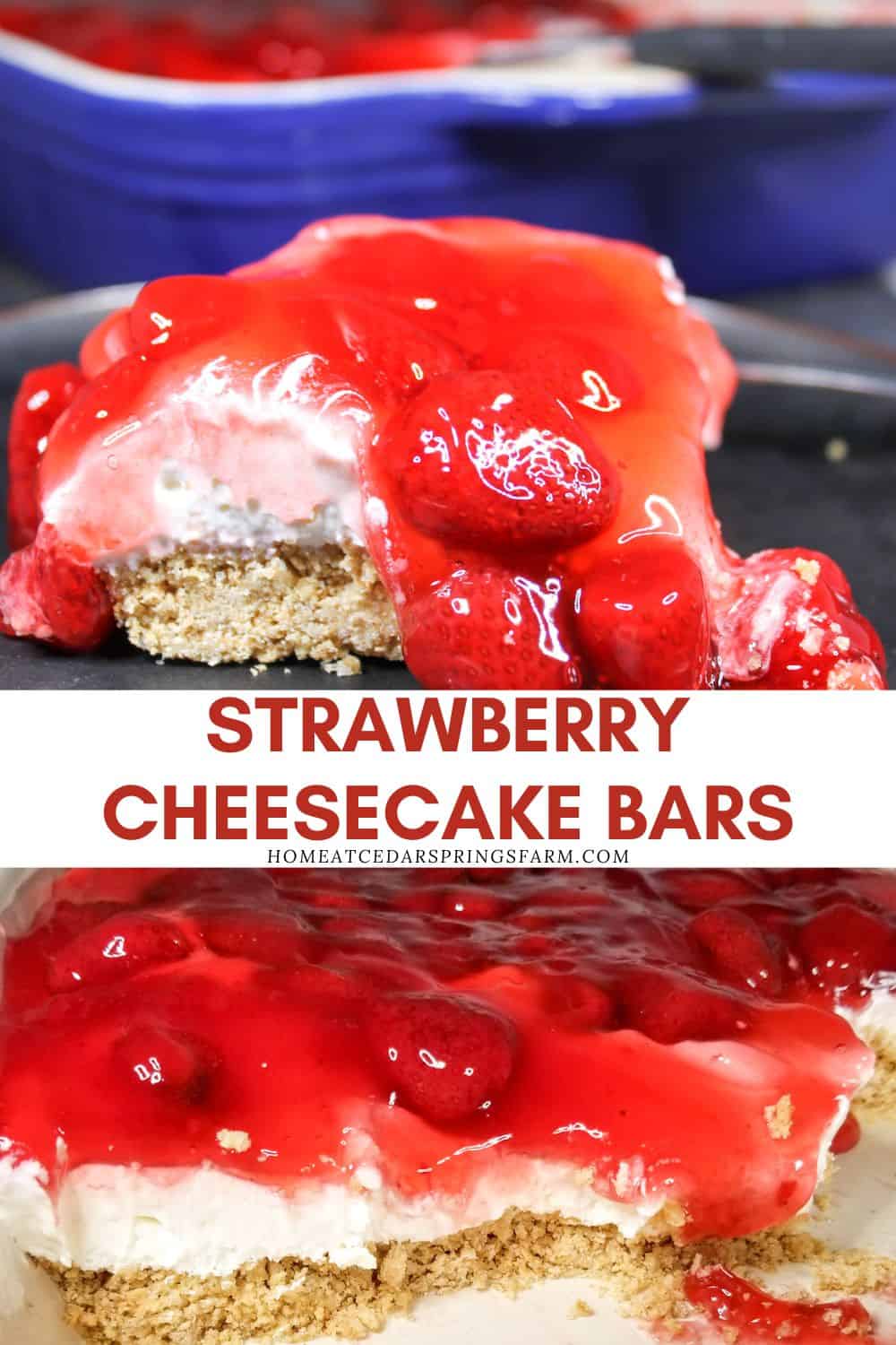 Strawberry cheesecake shown on a plate and in a baking dish with text overlay.